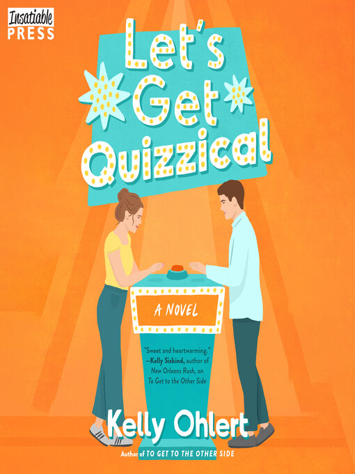 Title details for Let's Get Quizzical by Kelly Ohlert - Wait list